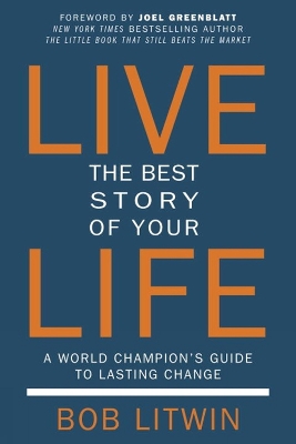 Live The Best Story Of Your Life book