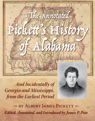 Annotated Pickett's History of Alabama book