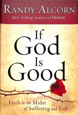 If God is Good by Randy Alcorn