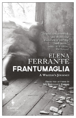 Frantumaglia by Elena Ferrante