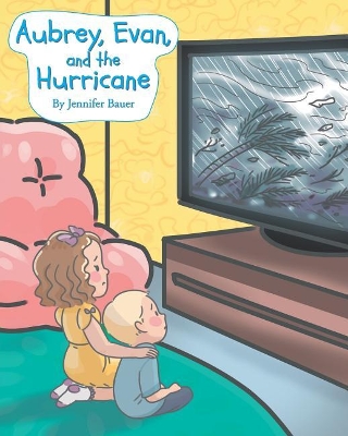 Aubrey, Evan, and the Hurricane book