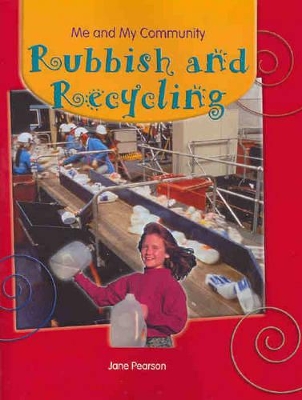 Rubbish and Recycling book