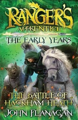 The Ranger's Apprentice The Early Years 2 by John Flanagan