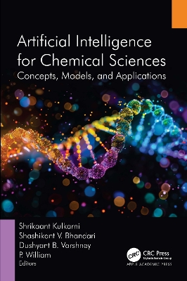 Artificial Intelligence for Chemical Sciences: Concepts, Models, and Applications book