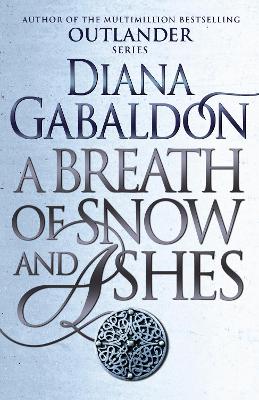 Breath Of Snow And Ashes book