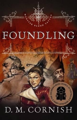 Foundling (Monster Blood Tattoo #1) book