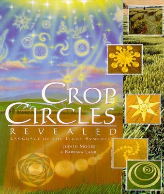 Crop Circles Revealed book