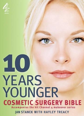 10 Years Younger Cosmetic Surgery Bible book