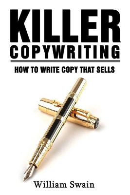 Killer Copywriting, How to Write Copy That Sells book