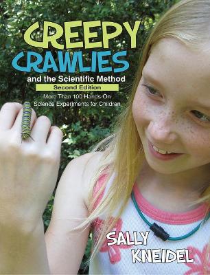 Creepy Crawlies and the Scientific Method book