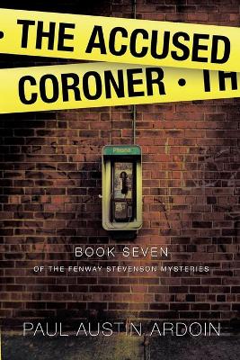 The Accused Coroner book