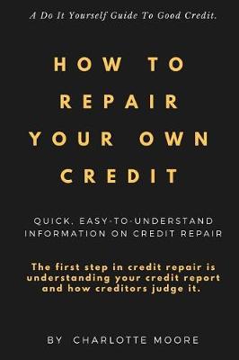 How to Repair Your Own Credit book