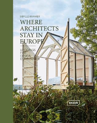 Where Architects Stay in Europe book