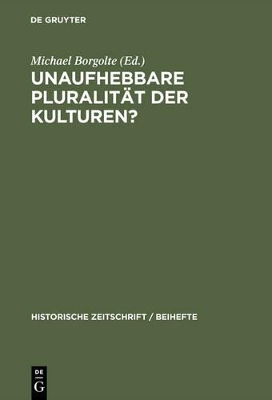 Unaufhebbare Pluralität der Kulturen? book