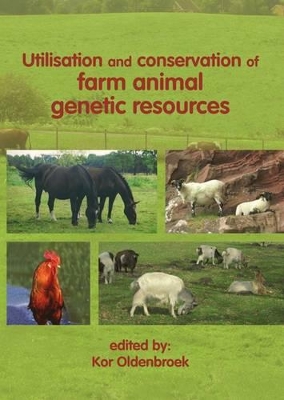 Utilisation and Conservation of Farm Animal Genetic Resources book