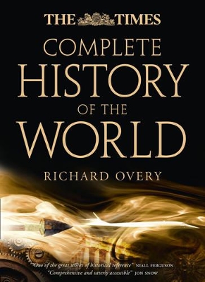 The The Times Complete History of the World by Richard Overy