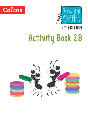 Busy Ant Maths 2nd Edition – Activity Book 2B book