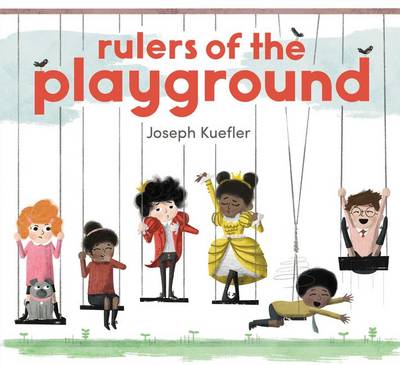 Rulers of the Playground book