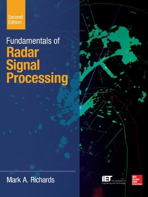 Fundamentals of Radar Signal Processing, Second Edition book