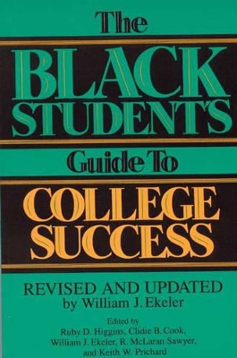 Black Student's Guide to College Success book