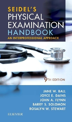 Seidel's Physical Examination Handbook by Jane W. Ball