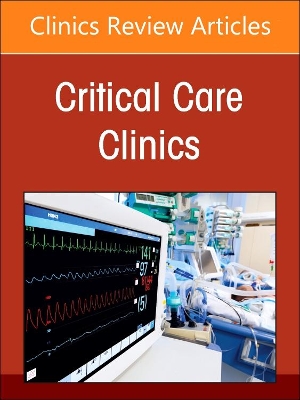 Neurocritical Care, An Issue of Critical Care Clinics: Volume 39-1 book