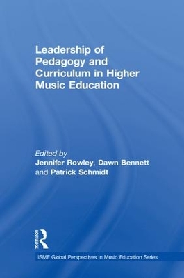 Leadership of Pedagogy and Curriculum in Higher Music Education book