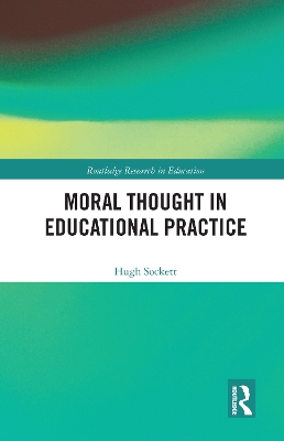 Moral Thought in Educational Practice book