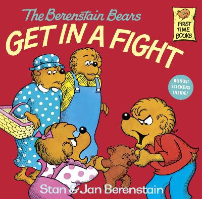 Berenstain Bears Get In A Fight book