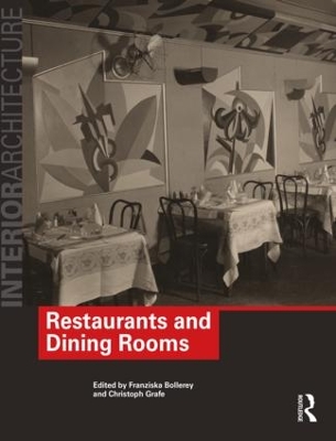 Restaurants & Dining Rooms by Franziska Bollerey