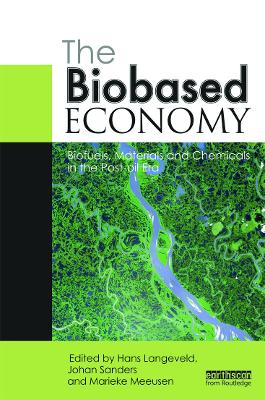 Biobased Economy by Hans Langeveld
