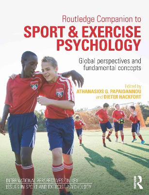 Routledge Companion to Sport and Exercise Psychology by Athanasios Papaioannou