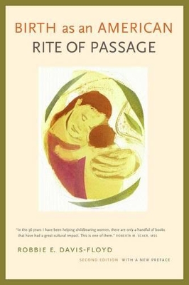 Birth as an American Rite of Passage book