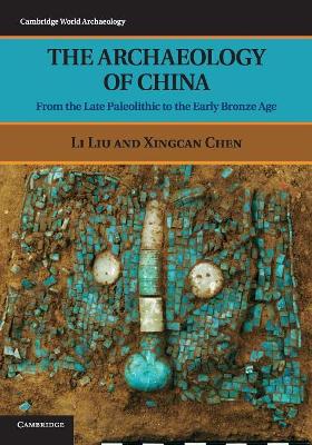 Archaeology of China book