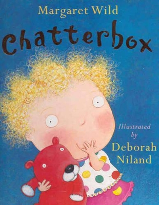 Chatterbox by Margaret Wild