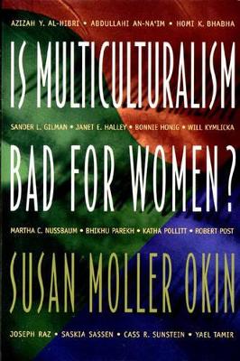 Is Multiculturalism Bad for Women? book