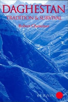 Daghestan: Tradition and Survival book