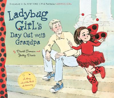 Ladybug Girl's Day Out with Grandpa book