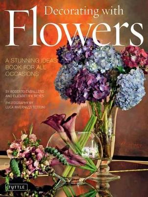 Decorating with Flowers book