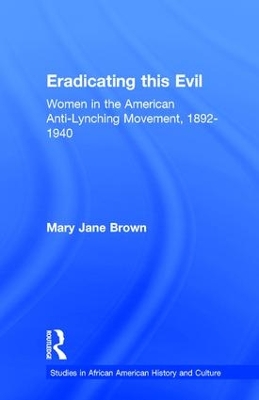 Eradicating This Evil by Mary Jane Brown