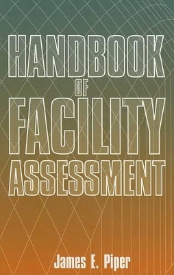 Handbook of Facility Assessment book