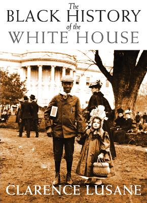 Black History of the White House book