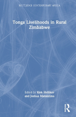 Tonga Livelihoods in Rural Zimbabwe book