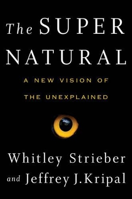 The Super Natural by Whitley Strieber