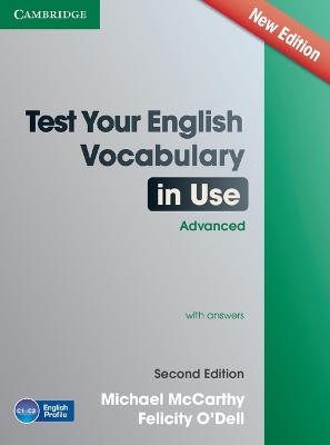 Test Your English Vocabulary in Use Advanced with Answers book