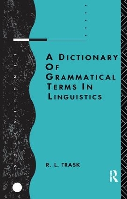 Dictionary of Grammatical Terms in Linguistics book