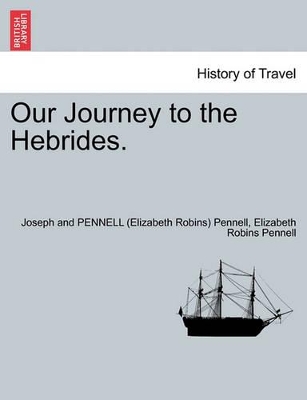 Our Journey to the Hebrides. book