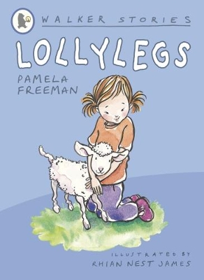 Lollylegs by Pamela Freeman