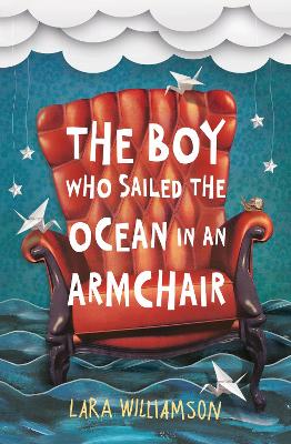 Boy Who Sailed the Ocean in an Armchair book