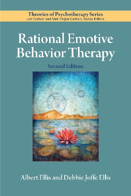 Rational Emotive Behavior Therapy by Albert Ellis